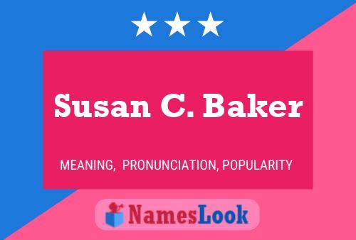 Póster del nombre Susan C. Baker