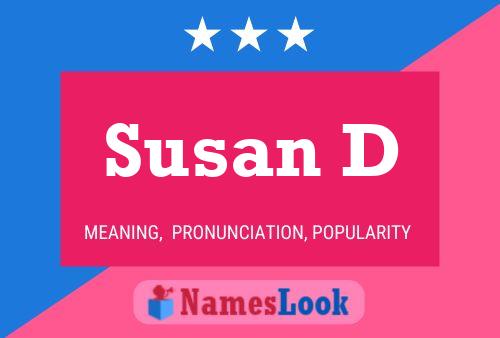 Póster del nombre Susan D