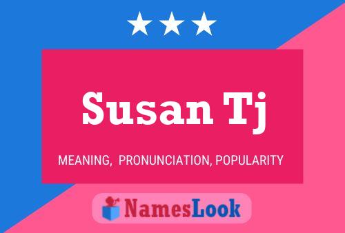 Póster del nombre Susan Tj