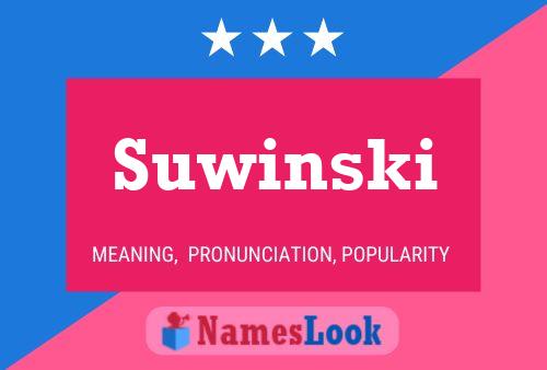 Póster del nombre Suwinski