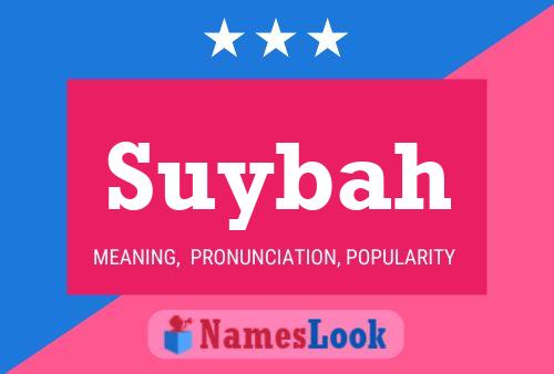 Póster del nombre Suybah