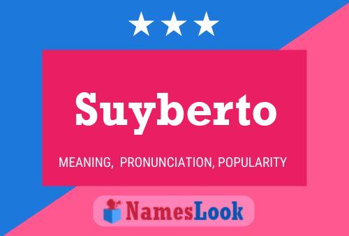 Póster del nombre Suyberto