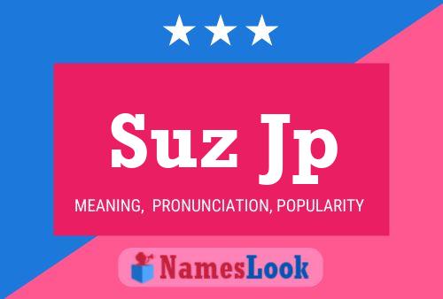 Póster del nombre Suz Jp