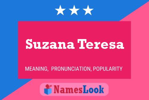 Póster del nombre Suzana Teresa