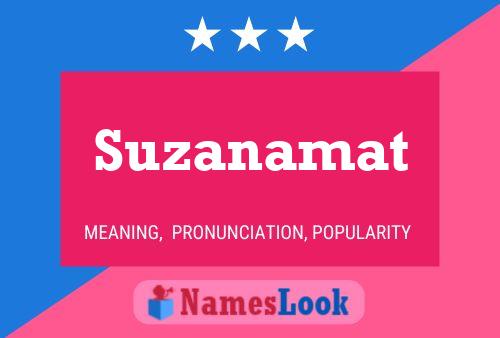 Póster del nombre Suzanamat