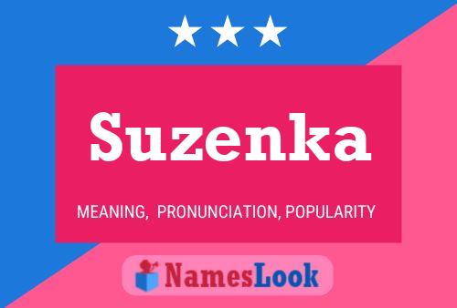 Póster del nombre Suzenka