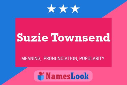 Póster del nombre Suzie Townsend