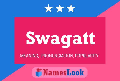 Póster del nombre Swagatt