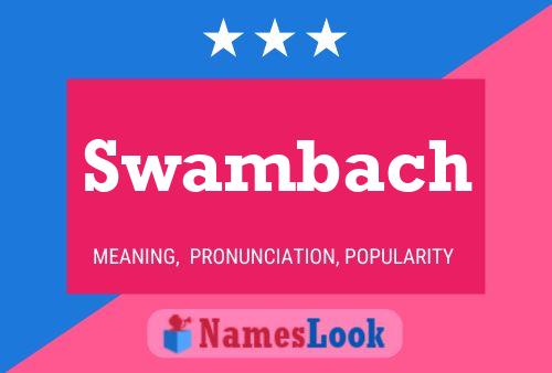 Póster del nombre Swambach