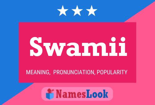 Póster del nombre Swamii