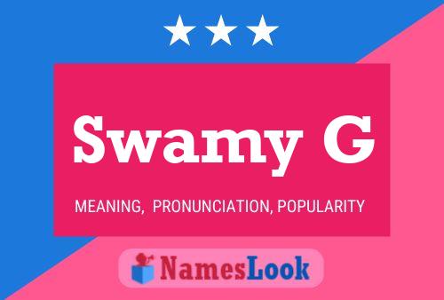 Póster del nombre Swamy G