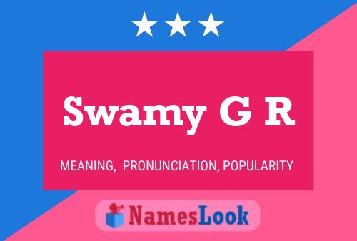 Póster del nombre Swamy G R