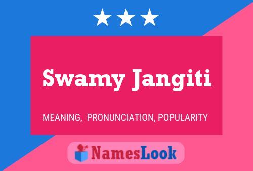 Póster del nombre Swamy Jangiti