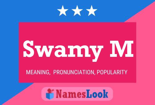 Póster del nombre Swamy M