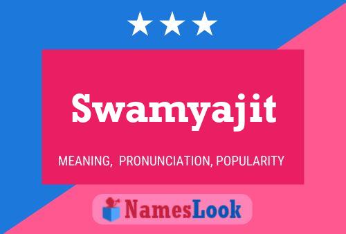 Póster del nombre Swamyajit