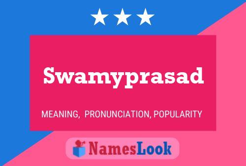 Póster del nombre Swamyprasad