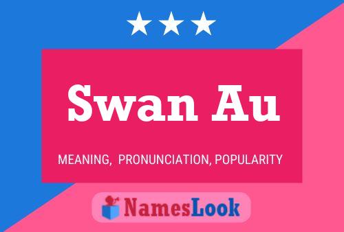 Póster del nombre Swan Au