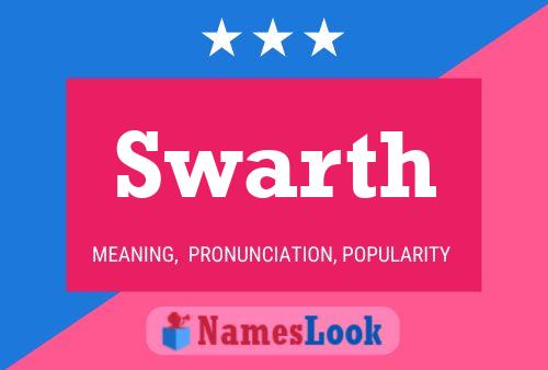 Póster del nombre Swarth