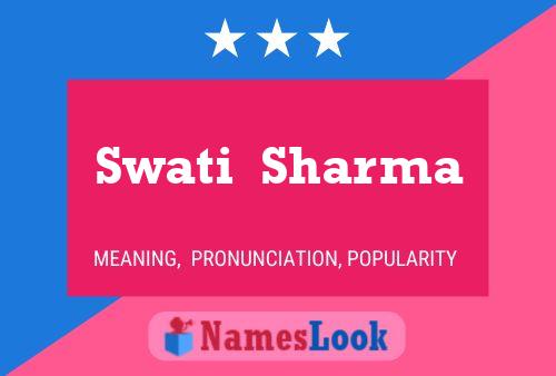 Póster del nombre Swati  Sharma