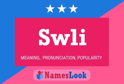 Póster del nombre Swli