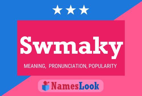 Póster del nombre Swmaky