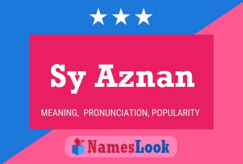 Póster del nombre Sy Aznan