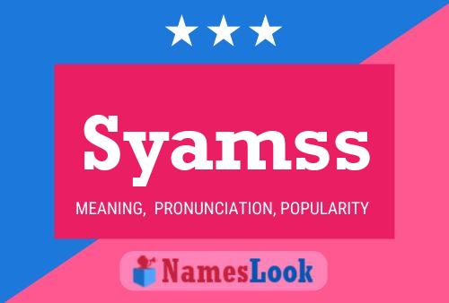 Póster del nombre Syamss