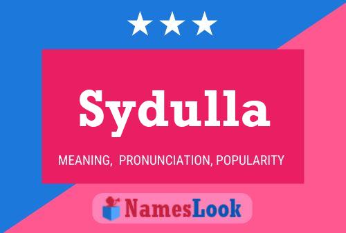 Póster del nombre Sydulla