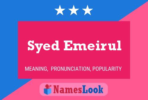 Póster del nombre Syed Emeirul