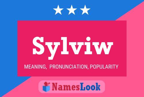 Póster del nombre Sylviw