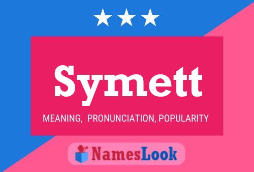 Póster del nombre Symett