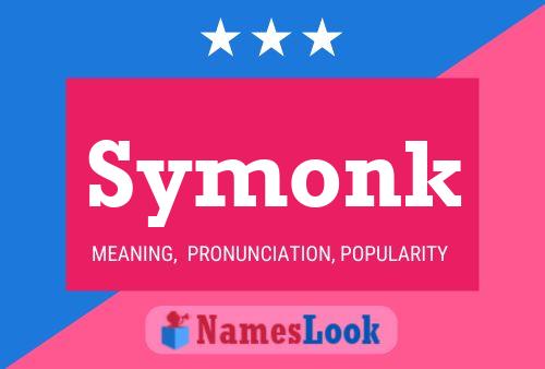 Póster del nombre Symonk