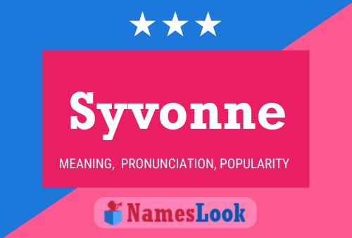 Póster del nombre Syvonne