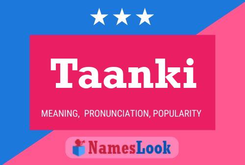 Póster del nombre Taanki