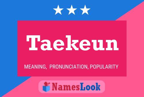 Póster del nombre Taekeun