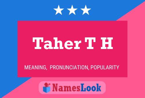 Póster del nombre Taher T H