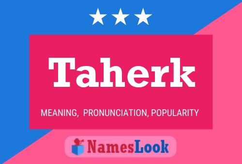 Póster del nombre Taherk