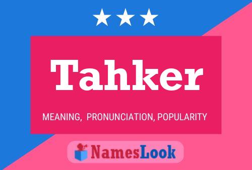 Póster del nombre Tahker