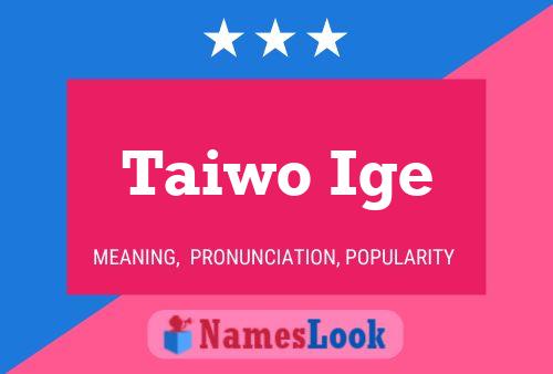 Póster del nombre Taiwo Ige