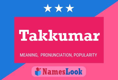 Póster del nombre Takkumar