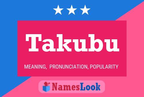 Póster del nombre Takubu