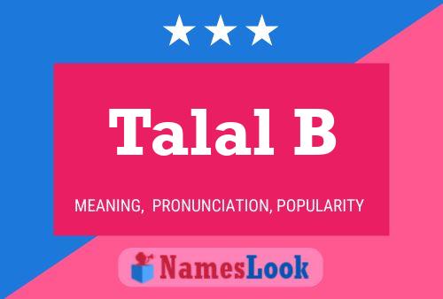 Póster del nombre Talal B