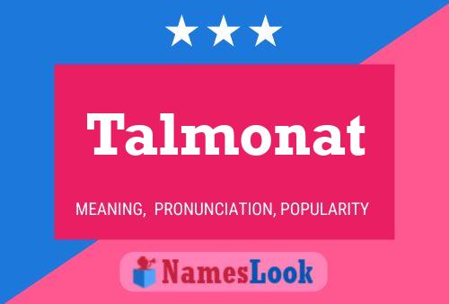 Póster del nombre Talmonat