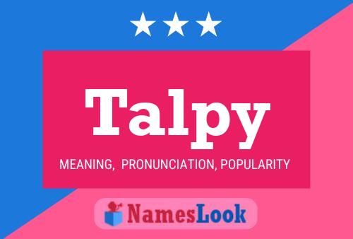 Póster del nombre Talpy