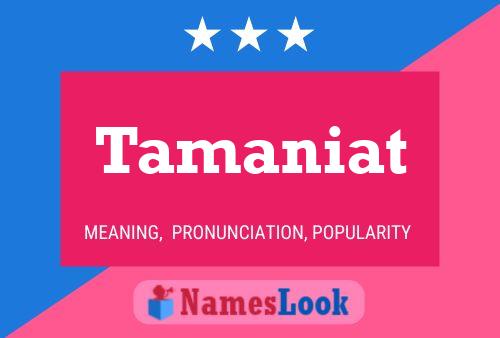 Póster del nombre Tamaniat