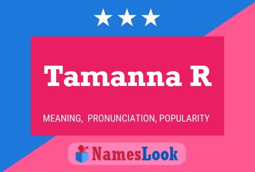 Póster del nombre Tamanna R