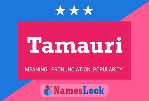 Póster del nombre Tamauri