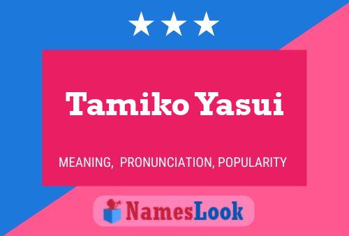 Póster del nombre Tamiko Yasui