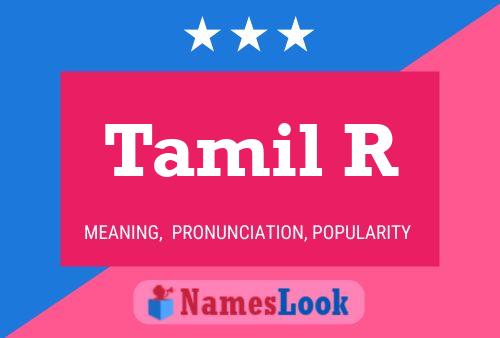 Póster del nombre Tamil R