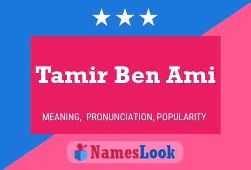 Póster del nombre Tamir Ben Ami